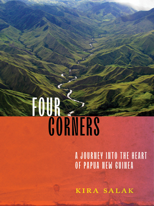 Title details for Four Corners by Kira Salak - Wait list